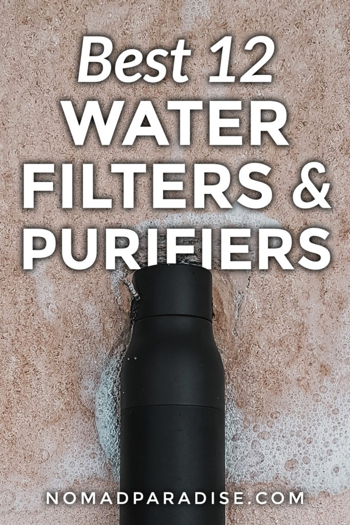12 Best Water Filters and Water Purifiers for Travel (2020) Nomad