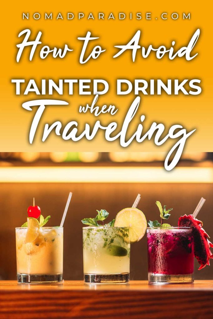 How to Avoid Tainted Alcohol When Traveling
