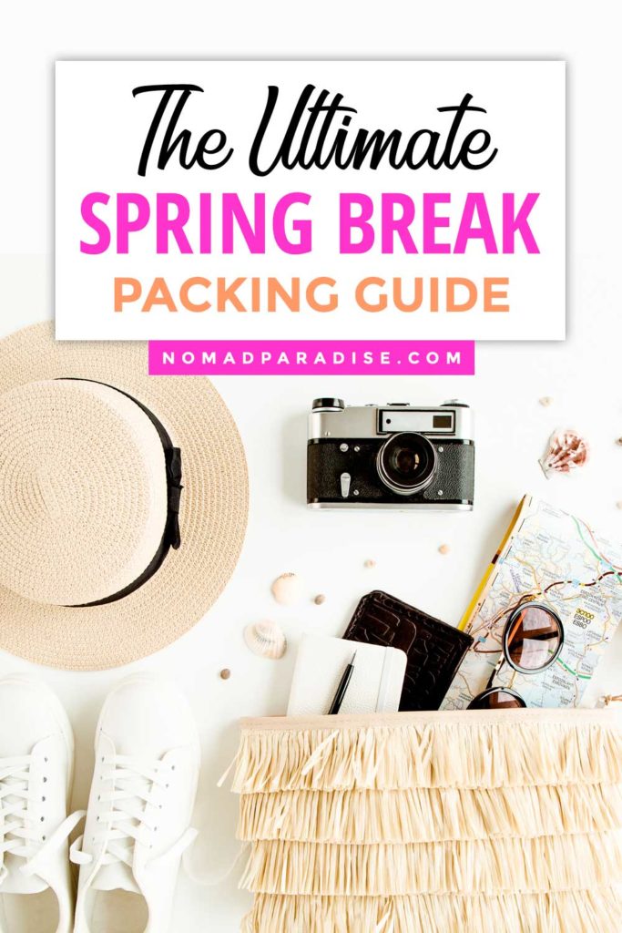 The Ultimate Spring Break Packing List