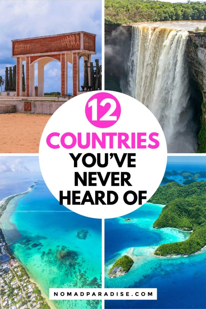 12 Countries You've Never Heard of