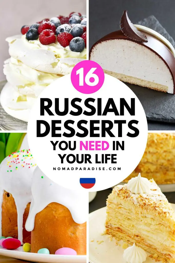 16 Russian Desserts You Need in Your Life - Nomad Paradise