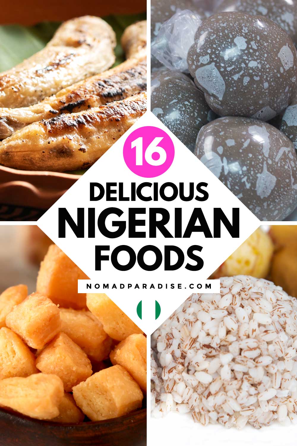 Nigerian Food 16 Popular and Traditional Dishes to Try Nomad Paradise