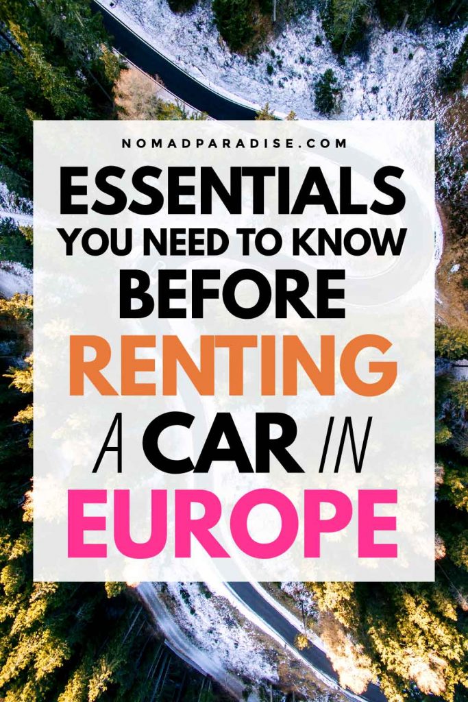 How To Rent A Car In Europe - Ultimate Guide and FAQs