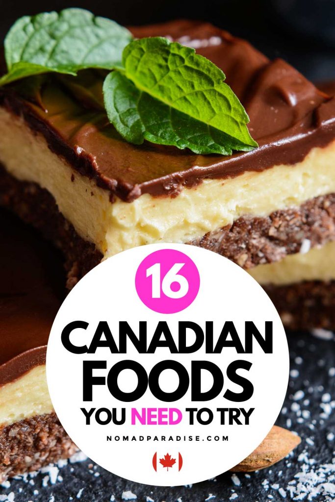 16 Canadian Foods You Need to Try