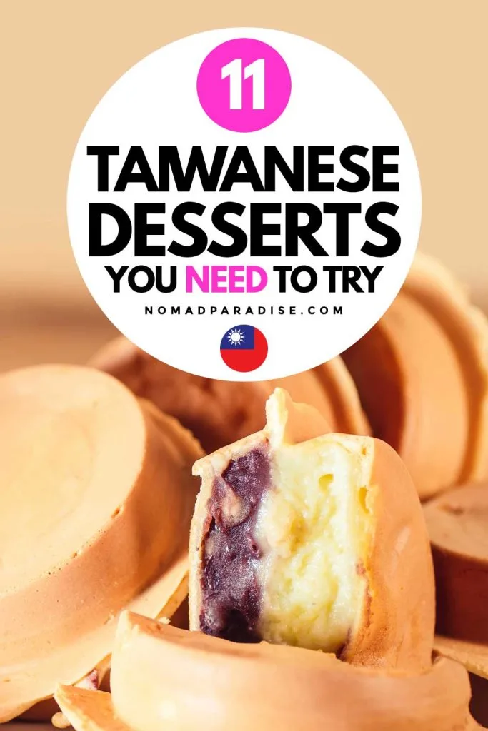 11 Taiwanese Desserts You Need to Try