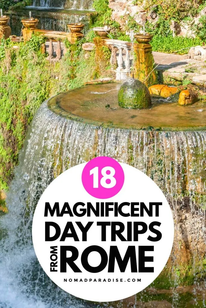 18 Magnificent Day Trips from Rome (Image)