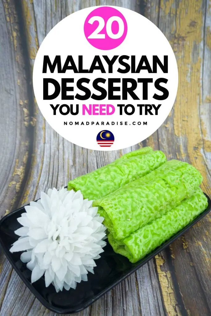 malaysian desserts you need to try