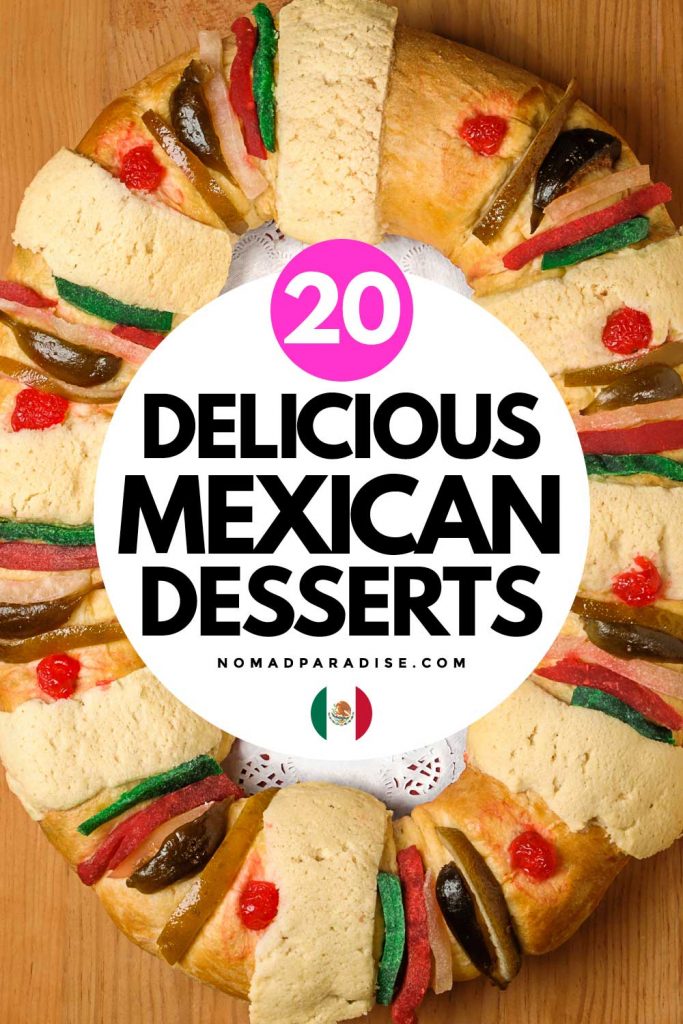 20 delicious mexican desserts