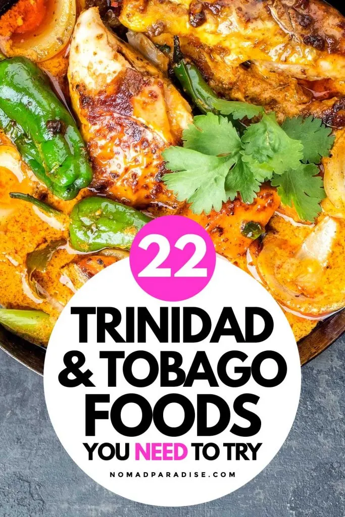 22 Trinidad and Tobago foods you need to try