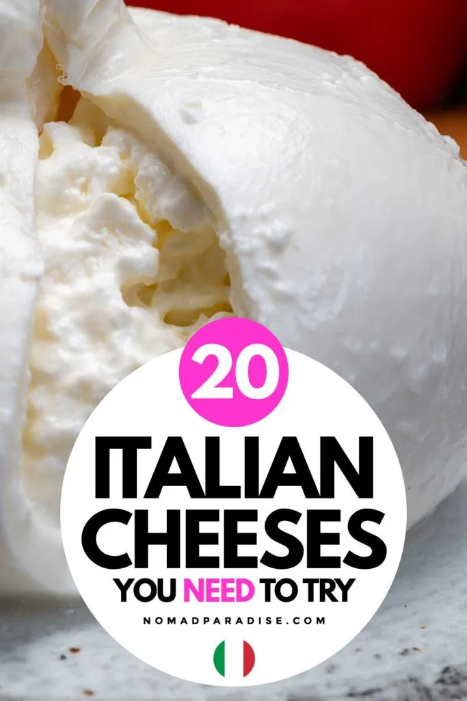 20 Italian Cheeses You Need to Try (pin)