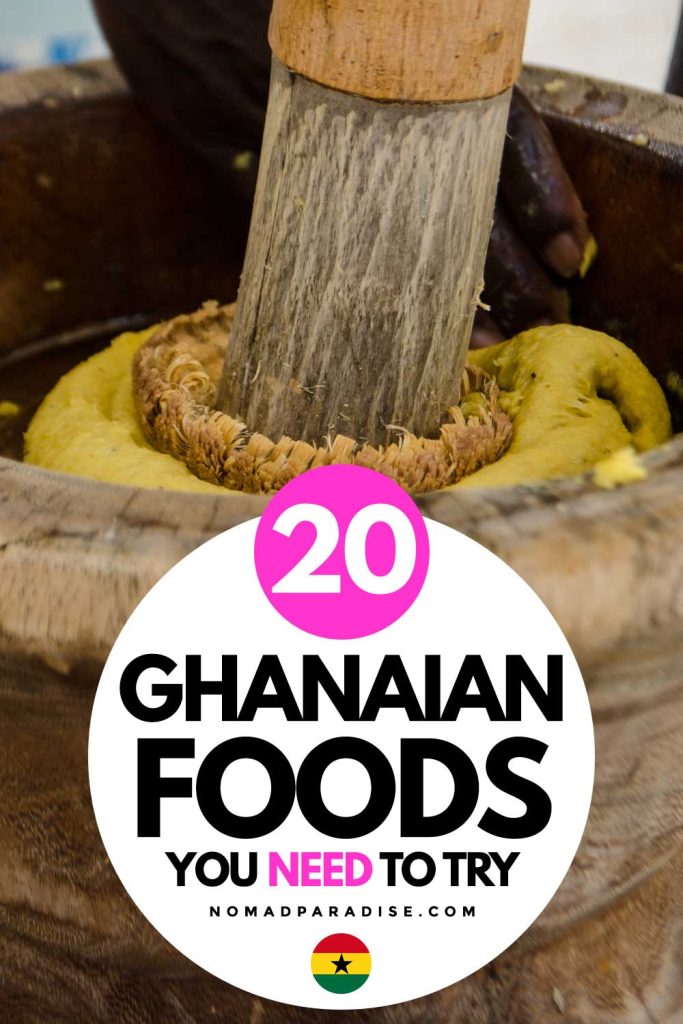 20 Ghanaian foods you need to try (pin featuring fufu).