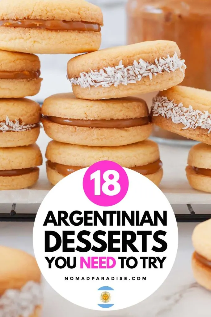 18 Argentinian Desserts You Need to Try