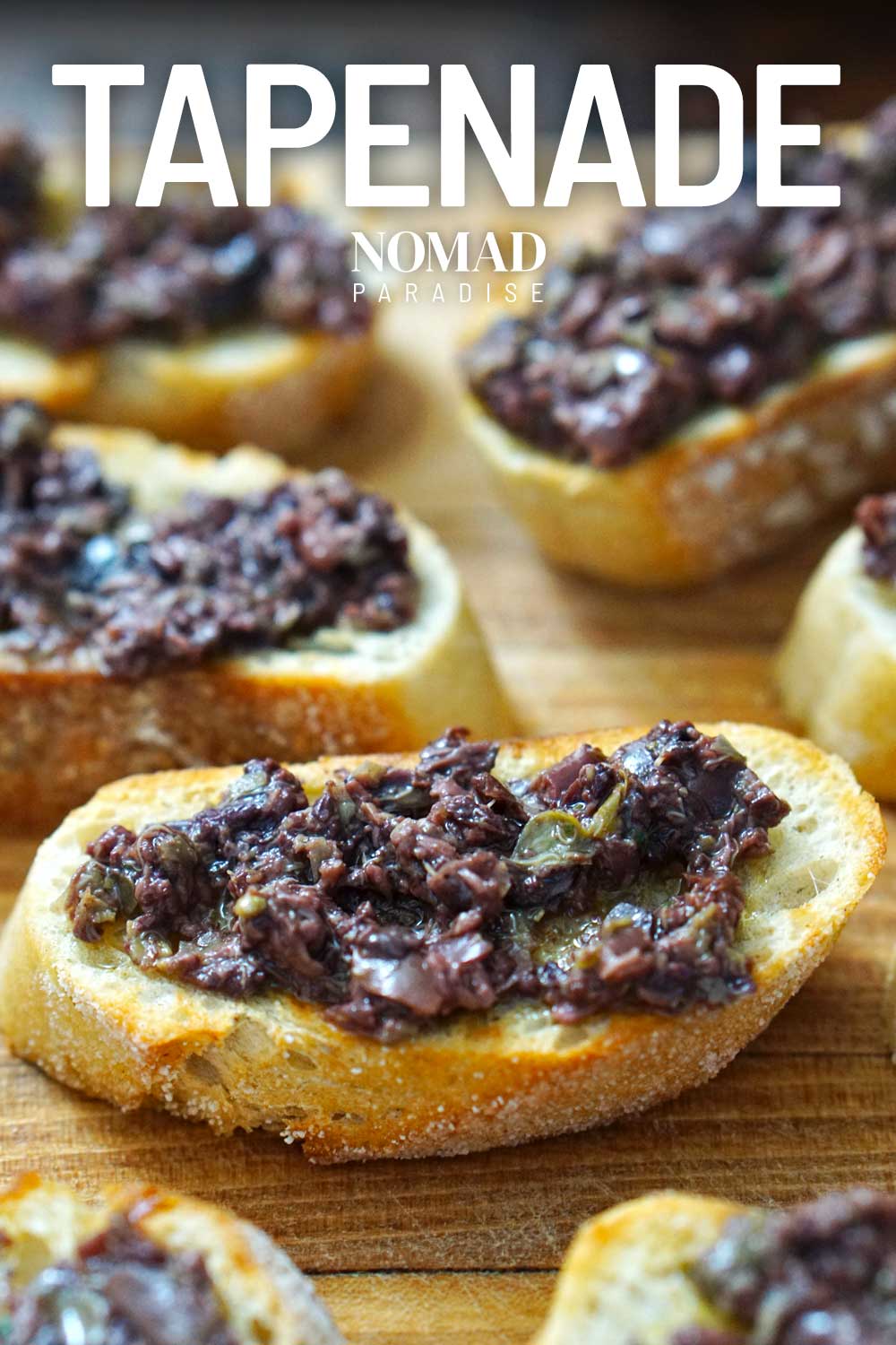 Bold and Tangy Tapenade Recipe for a Taste of Provence Nomad Paradise