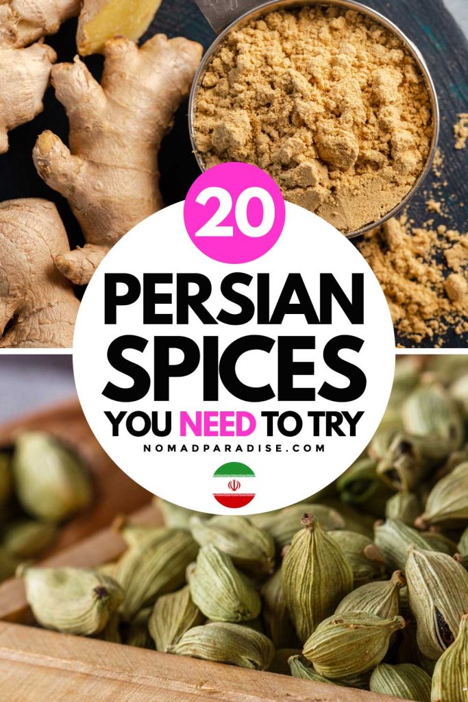 20 Persian Spices You Need to Try (pin featuring ginger and cardamom).