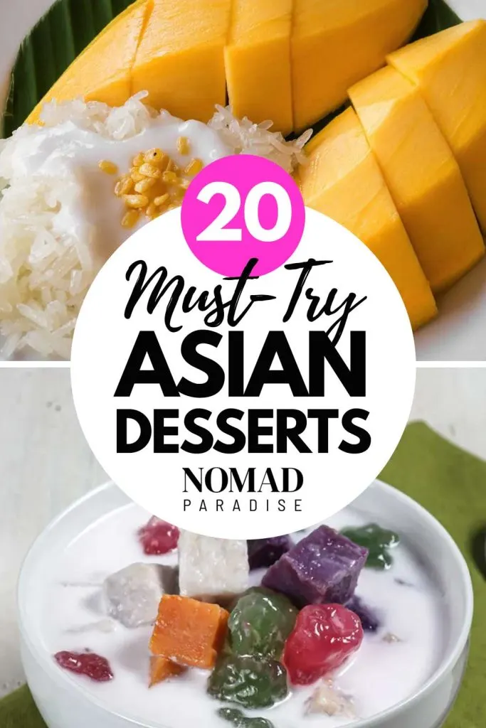 20 Delightful Asian Desserts to Try from Across the Continent
