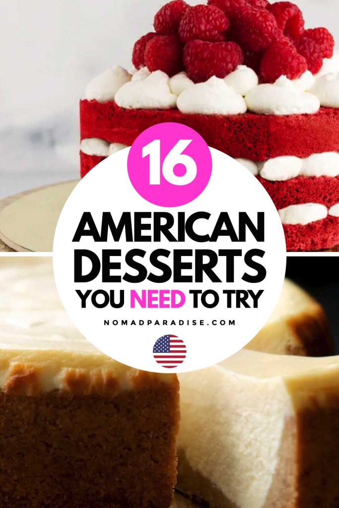 16 Favorite American Desserts to More than Satisfy Your Sweet Cravings