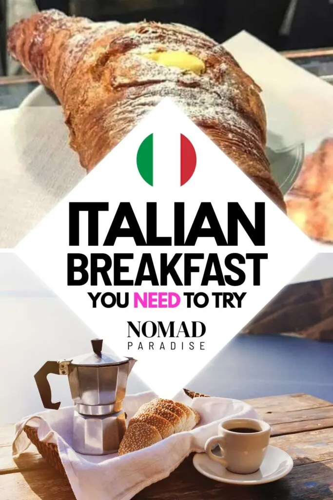 Italian Breakfast You Need to Try (pin)